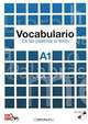 Vocabulario A1: De las palabras al testo (+ CD-ROM), Marta Higueras 