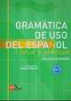 Gramatica De Uso Del Espanol: Teoria y practica (C1-C2), 