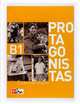 Protagonistas Internacional B1. Cuaderno De Refuerzo, 