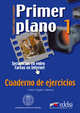 Primer Plano 1. Cuaderno de Ejercicios, M. Angeles Palomino 