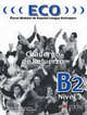 ECO 3: B2. Cuaderno de Refuerzo (+ Audio CD), C. Romero, A. Gonzalez 