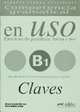 Competencia gramatical en USO B1. Libro de claves, A.Gonzalez Hermoso 