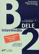 Preparacion. Dele B2. Libro (+ Audio CD), Barrios Maria Jose 