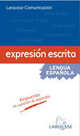 Larousse Comunicación. Expresión escrita, Eladio Pascual Foronda 
