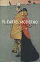 El Cartel Moderno. En Las Colecciones del Museu Nacional D'Art de Catalunya, 