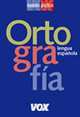 Ortografia - lengua espanola - manuales practicos, 