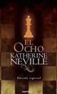 El Ocho, Katherine Neville 