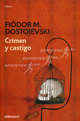 Crimen y Castigo / Преступление и наказание, Федор Михайлович Достоевский, Fyodor Dostoevsky 