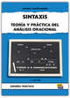 Sintaxis. Teoria y practica del analisis oracional, Eugenio Cascon 