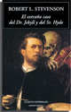 El Extrano Caso Del Dr. Jekyll y Del Sr. Hyde, Stevenson Robert Louis 
