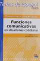 Comunicando, Comunicando. Funciones Comunicativas En Situaciones Cotidianas Libro, 