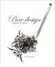 Pure Design:Objects Of Desire / Дизайн в чистом виде, Minguet, Josep 