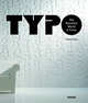 Typo: The Beautiful World of Fonts, Minguet, JM 