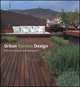 Urban garden design / Дизайн городских садов, Xavier Bisbe, Ignasi Bisbe, Roser Vendrell 