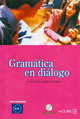 Gramatica En Dialogo Intermedio (+ Audio CD), 
