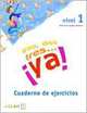 Uno, Dos, Tres…Ya! 1 Cuaderno de actividades (New edition), Maria de los Angeles Palomino 
