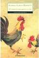 El coronel no tiene quien le escriba (No One Writes to the Colonel), Marquez Gabriel Garcia 