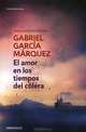 El amor en los tiempos del colera / Любовь во время чумы, Габриэль Гарсия Маркес 