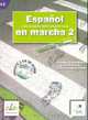 Espanol En Marcha 2. Libro del alumno, Francisca Castro 