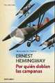 Por Quien Doblan Las Campanas, Ernest Hemingway 