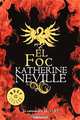 El foc, Katherine Neville 