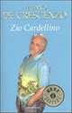 Zio Cardellino, De Crescenzo Luciano 