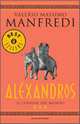 Alexandros. Vol 3 Il Confine Del Mondo, Manfredi Valerio Massimo 