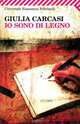 Lo sono di legno, Giulia Carcasi 