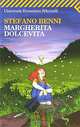 Margherita Dolcevita, Stefano Benni 