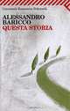 Questa Storia, Baricco Alessandro 