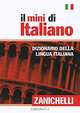 Il mini di Italiano - Dizionario della lingua italiana, 