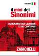 Il mini dei sinonimi. Dizionario dei sinonimi e dei contrari, Grazia Biorci 
