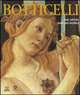 Botticelli. The Artist and His Works, Malaguzzi Silvia 
