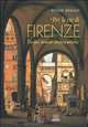 Per le vie di Firenze : Dodici itinerari storico-artistici, Storey, Sally 