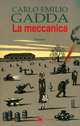 La meccanica, Carlo Emilio Gadda 
