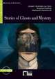 Reading and Training 2. Stories of Stories of Ghosts and Mysteries + CD, J. S. Le Fanu, R. Kipling, N. Hawthorne 