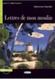 Lire et s’entrainer. Lettres De Mon Moulin + CD, Alphonse Daudet 