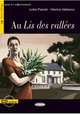 Lire et s'entrainer B1. Au Lis Des Vallees + CD, L.Parodi 