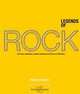 Legends of Rock: The Artists, Instruments, Myths and History of 50 Years of Youth Music, Assante Ernesto 