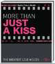 More Than Just a Kiss: The Greatest Love Movies, Robert Marich 
