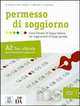 Permesso di soggiorno (+ Audio CD), AA.VV. 