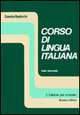 Corso di lingua italiana intermedio, S. Radicchi 
