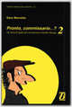 Pronto, commissario...? 2, S. Marretta 
