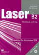 Laser B2 Updated for the Revised FCE. Workbook + Key + AudioCD, Steve Taylore-Knowles, Anne Nebel 