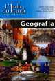 L'Italia e' cultura / fascicolo geografia, Maria Angela Cernigliaro 