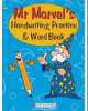 Mr Marvel Handwriting Practise & Workbook, Sophia Zaphiropoulos 