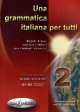 Una grammatica italiana per tutti 2, Alessandra Latino 