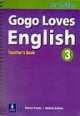 Gogo Loves English 3 Teacher’s Book, 