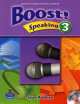 Boost 3 Speaking. Student''s book (+CD), Jason Renshaw, Wade O. Nichols 