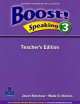 Boost 3 Speaking Teacher Edition, Jason Renshaw, Wade O. Nichols 